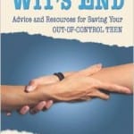 Help Your Teens wits-end-150x150 Recommended Reading for Parents of Teens 