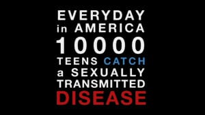 Help Your Teens TeenSTD-300x169 Why Teens Are Having Sex 